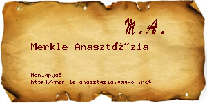 Merkle Anasztázia névjegykártya